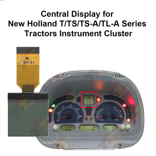 Tractor LCD Display For New Holland T Series TS Series TLA Series TSA Series 2004~2008 Instrument Cluster Dashboard Screen